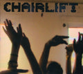 Chairlift - Does You Inspire You - Music CD