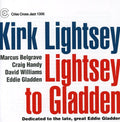 Lightsey,kirk - Lightsey To Gladden - Music CD