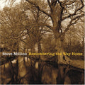 Million,steve - Remembering The Way Home - Music CD