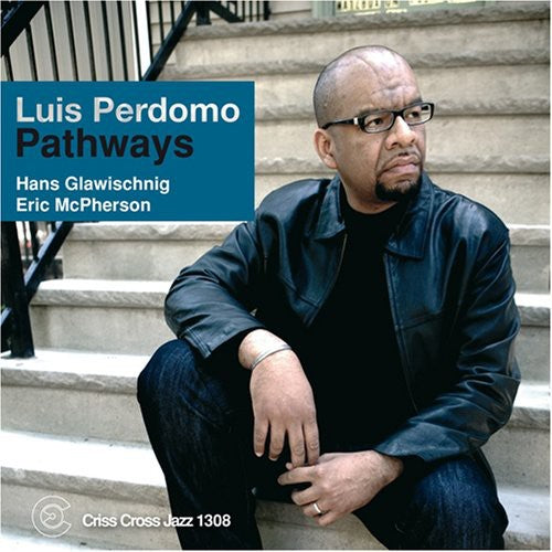 Perdomo,luis - Pathways - Music CD