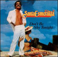 Santa Esmeralda - Don't Be Shy Tonight - Music CD