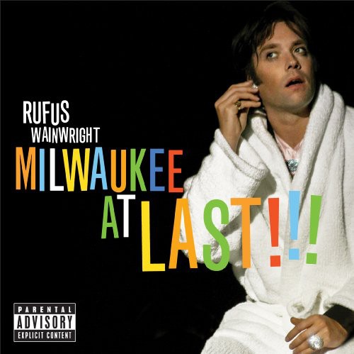Wainwright,rufus - Milwaukee At Last - Music CD