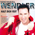 Wendler,michael - Halt Dich Fest - Music CD