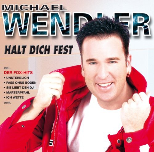 Wendler,michael - Halt Dich Fest - Music CD