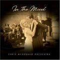 Mcdonald,chris - In The Mood - Music CD