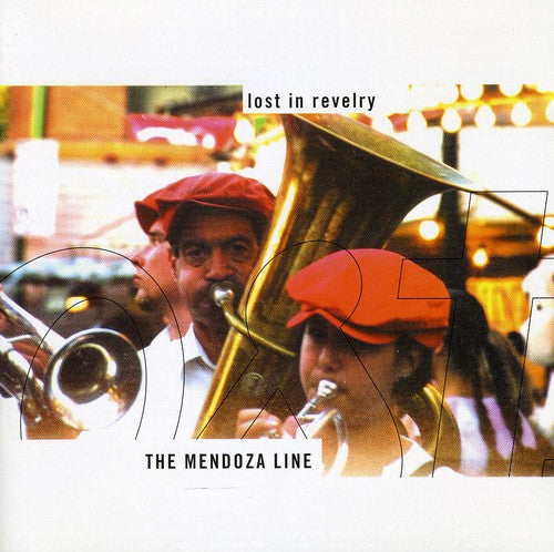 Mendoza Line - Lost In Revelry - Music CD