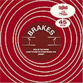 Brakes - Pick Up The Phone - Vinyl Record
