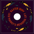 Dury,baxter - Len Parrot's Memorial Lift - Vinyl Record