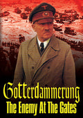 Gotterdammerung: Enemy At The Gates - Gotterdammerung: Enemy At The Gates - DVD