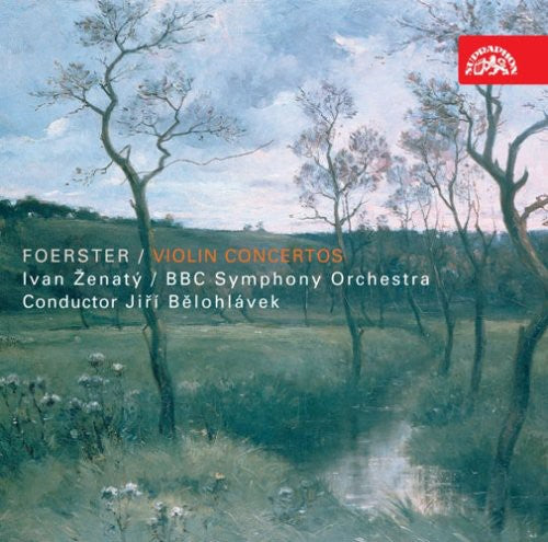 Foerster / Zenaty / Bbc Sym Orch / Belohlavek - Violin Concertos - Music CD