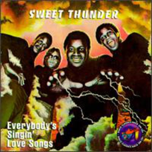 Sweet Thunder - Everybody's Singin Love Songs - Music CD
