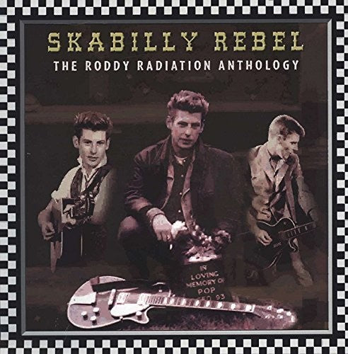 Roddy Radiation - Skabilly Rebel: The Roddy Radiation Anthology - Vinyl Record
