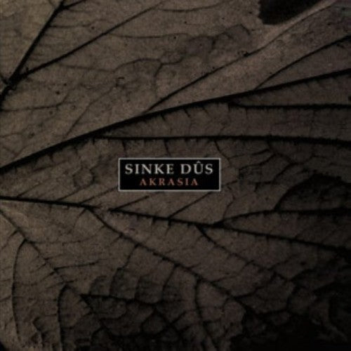 Sinke Dus - Akrasia - Music CD