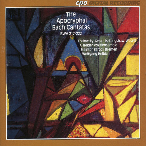 Bach / Helbich / Alsfelder Vokalensemble - Apocryphal Bach Cantatas - Music CD