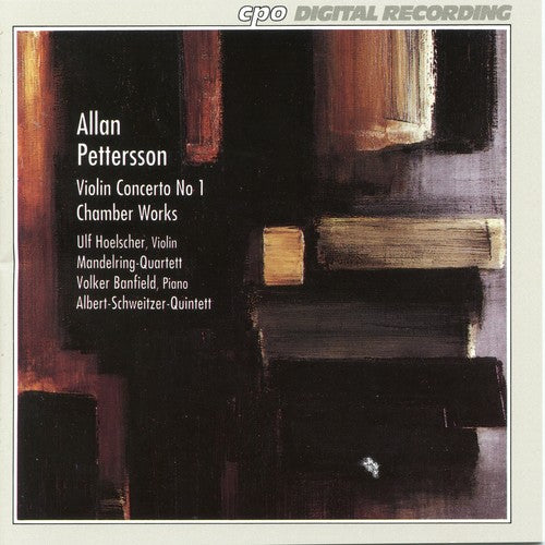 Pettersson / Hoelscher / Banfield - Violin Concerto 1 / Chamber Works - Music CD