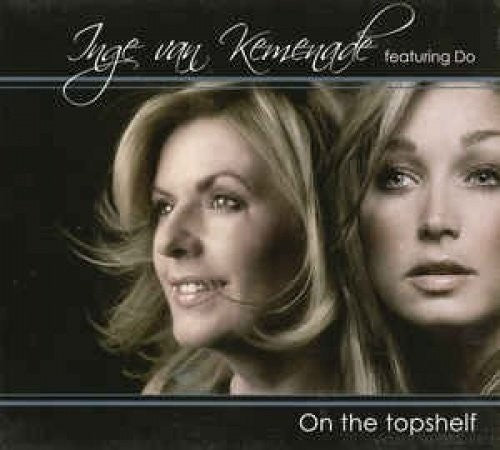 Kemenade,inge Van - On The Topshelf