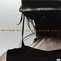 Ryan,matthew - Matthew Ryan Vs The Silver State - Vinyl Record