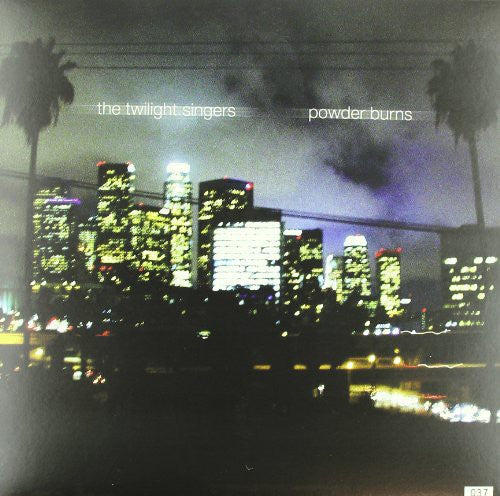 Twilight Singers - Powder Burns - Vinyl Record