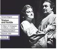Wagner / Windgassen / Greindl / Nilsson / Uhl - Tristan Und Isolde - Music CD