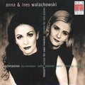 Mozart / Rachmaninoff / Walachowski,anna & Ines - Sonata For 2 Pianos / 6 Morceaux / Polka Italienne - Music CD
