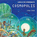 Laika & Cosmonauts - Cosmopolis - Music CD