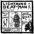 Lightning Beat-man & His No Talent - Wrestling Rock'n'roll - Music CD