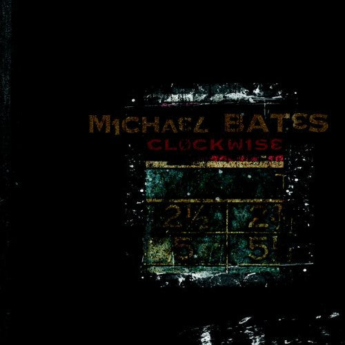 Bates,michael - Outside Sources Clockwise - Music CD
