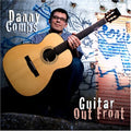Combs,danny - Guitar Out Front - Music CD