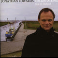 Edwards,jonathan - Rollin Along Live In Holland - Music CD