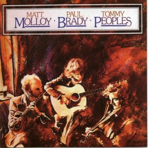 Molloy,matt / Brady,paul / Peoples,tommy - Molly / Brady / Peoples - Music CD
