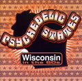 Psychedelic States: Wisconsin In The 60's Music CD
