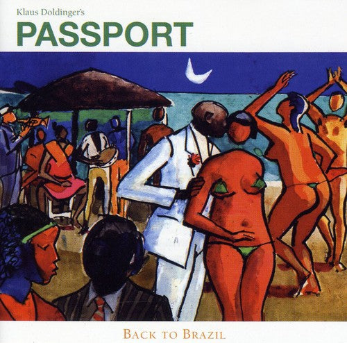 Passport - Back To Brazil - Music CD