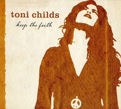 Childs,toni - Keep The Faith - Music CD