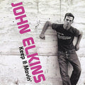 Elkins,john - Keep It Movin' - Music CD