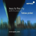 Picker / Oppens - Keys To The City: Piano Works - Music CD