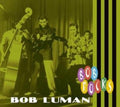 Luman,bob - Bob Rocks - Music CD