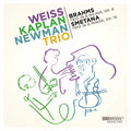 Brahms / Smetana / Weiss / Kaplan / Newman - Weiss-kaplan-newman Trio - Music CD