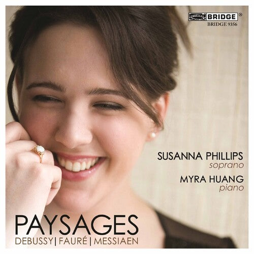 Debussy / Messiaen / Faure / Phillips / Huang - Paysages - Music CD