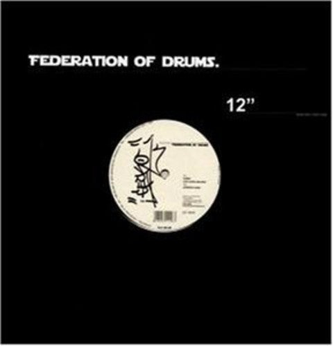 Electronic Home Entertain - Federation Of Drums - Vinyl Record