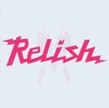 Relish Compilation - Relish Compilation - Music CD