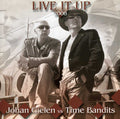 Gielen,johan/timebandits - Live It Up