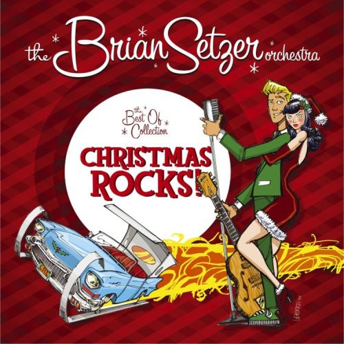 Setzer,brian - Christmas Rocks: The Best Of Collection - Music CD