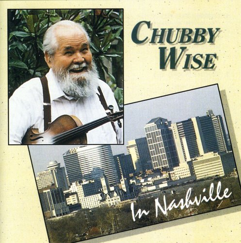 Wise,chubby - Chubby Returns To Nashville - Music CD
