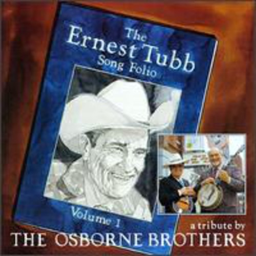 Osborne Brothers - Ernest Tubb Song Portfolio - Music CD