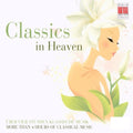Classics In Heaven / Various - Classics In Heaven / Various - Music CD