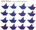 Pia Fraus - Ten Remixes Of Yenissey - Music CD
