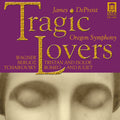 Wagner / Berlioz / Oregon Sym / Depreist - Tragic Lovers - Music CD