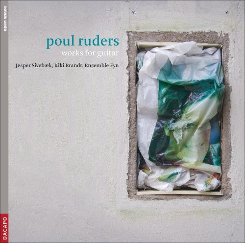 Ruders / Sivebaek / Brandt / Ensemble Fyn - Works For Guitar - Music CD