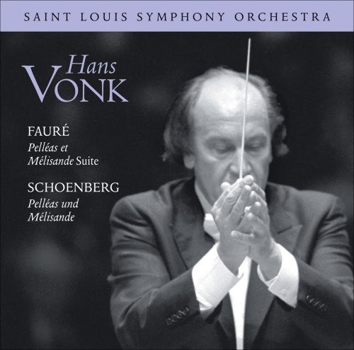 Faure / Saint Louis So / Vonk - Suite From Pelleas Et Melissande / Pelleas Und - Music CD