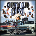 Country Club Crest - 3 C's Down - Music CD